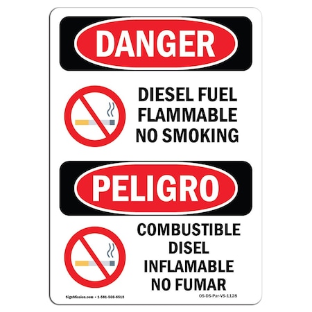 Signmission OSHA, Diesel Fuel Flammable No Smoking Bilingual, 14in X 10in Rigid Plastic, 10" W, 14" L, Spanish OS-DS-P-1014-VS-1128